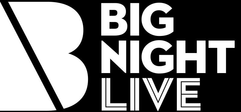 Big Night Live